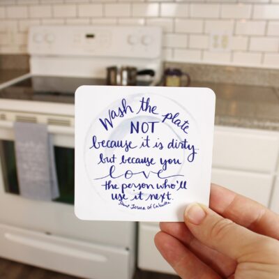 Catholic Magnet - Wash the Plate - Mother Teresa