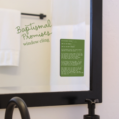Baptismal Promises Window Cling