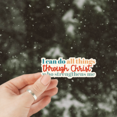 All Things Philippians 4:13 Sticker